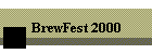 BrewFest 2000
